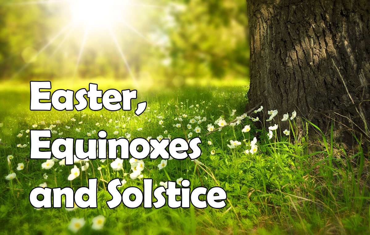 equinox-solstices-easters
