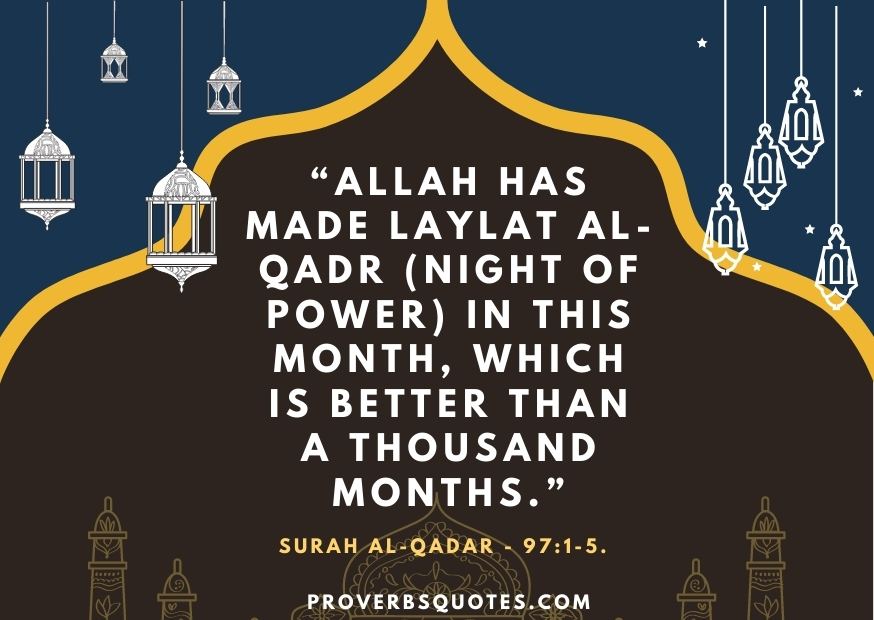 Allah has made Laylat al-Qadr (Night of Power) in this month, which is better than a thousand months.