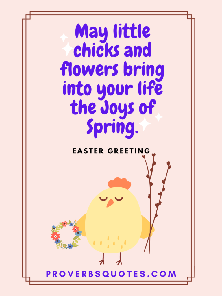 May little chicks and flowers bring into your life the joys of spring